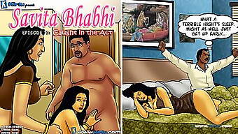 Savita Bhabhi: Presa In Flagrante