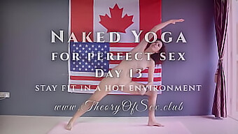 Naked Yoga For Enhanced Pleasure: Theory Of Sex Club Day 13